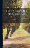 Notes From The Plum Orchard