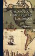 Chronologie Historique De L'amerique;... - Bild 1