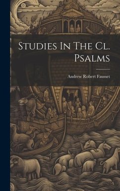 Studies In The Cl. Psalms - Fausset, Andrew Robert