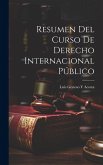 Resumen Del Curso De Derecho Internacional Público