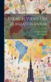 French Views On Zoroastrianism