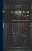 Burgess Blue Book: Electrical Formulas And Electrical Drawings