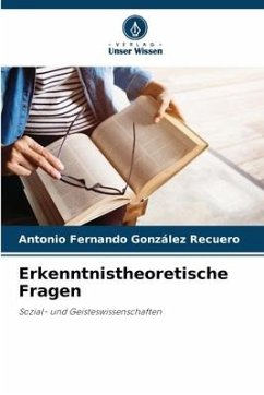 Erkenntnistheoretische Fragen - González Recuero, Antonio Fernando