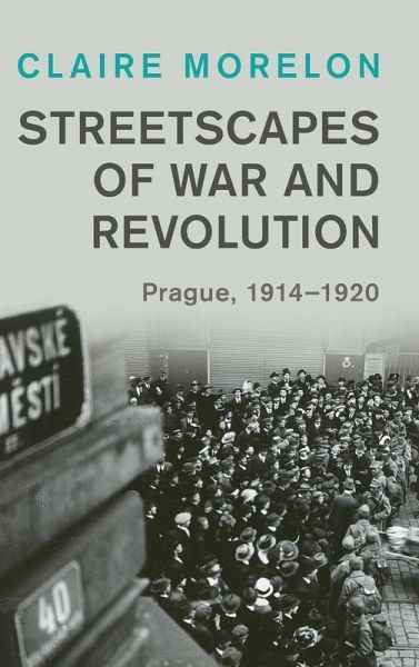 Streetscapes of War and Revolution
