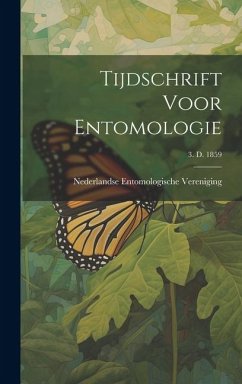 Tijdschrift voor entomologie; 3. d. 1859