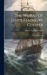 The Works Of James Fenimore Cooper:... - Bild 1