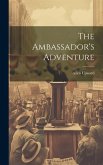 The Ambassador's Adventure