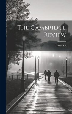 The Cambridge Review; Volume 7 - Anonymous