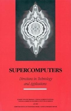 Supercomputers - National Academy Of Sciences; Academy Industry Program; National Research Council; Computer Science and Telecommunications Board