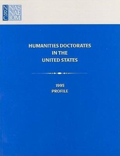 Humanities Doctorates in the United States - National Research Council; Policy And Global Affairs; Office of Scientific and Engineering Personnel