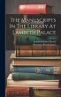 The Manuscripts In The Library At... - Bild 1