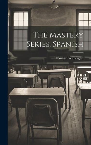 The Mastery Series. Spanish