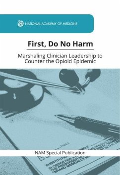 First, Do No Harm - National Academy of Medicine