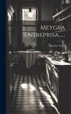 Meygra Entreprisa......