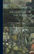 La Leyenda De Las Plantas: Mitos,... - Bild 1