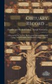 Obituary Record ...: A Record Of The Lives Of The Deceased Alumni Of Marshall College And Of Franklin And Marshall College ..., Issue 5