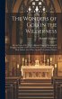 The Wonders of God in the Wilderness - Bild 1