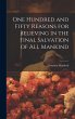 One Hundred and Fifty Reasons for... - Bild 1