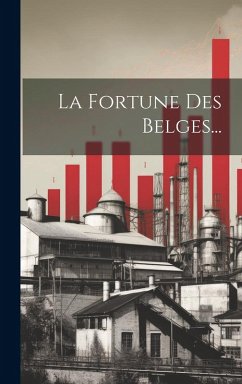 Cover La Fortune Des Belges...
