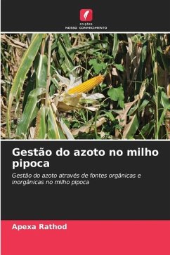 Gestão do azoto no milho pipoca - Rathod, Apexa