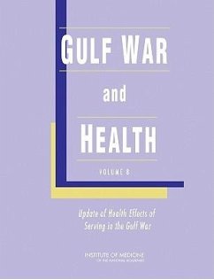 Gulf War and Health - Institute Of Medicine; Board on the Health of Select Populations; Committee on Gulf War and Health Health Effects of Serving in the Gulf War Update 2009