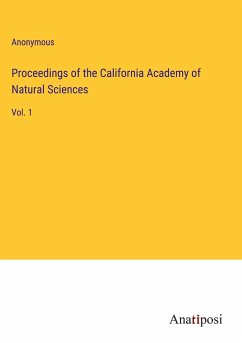 Proceedings of the California Academy of Natural Sciences - Anonymous