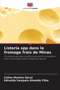 Listeria spp dans le fromage frais de Minas - Martins Decol, Celina;Sampaio Almeida Filho, Edivaldo