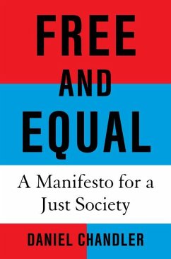 Free and Equal - Chandler, Daniel