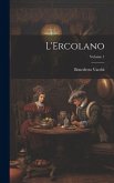 L'Ercolano; Volume 1