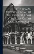 The Roman History, From The Building Of... - Bild 1