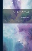 al-Nisaiyat: Majmuat maqalat nushirat fi al-Jaridah fi mawudual-marh; 1