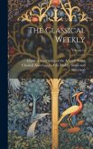 The Classical Weekly; Volume 15