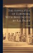The Hippolytus of Euripides, With Brief... - Bild 1
