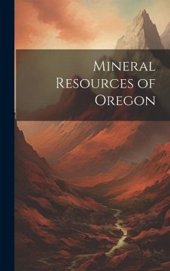 Mineral Resources of Oregon - Anonymous