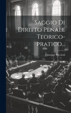 Saggio Di Diritto Penale Teorico-pratico... - Puccioni, Giuseppe