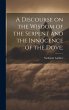 A Discourse on the Wisdom of the... - Bild 1