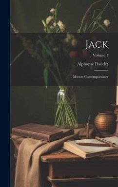 Jack: Moeurs Contemporaines; Volume 1 Cover Jack: Moeurs Contemporaines; Volume 1
