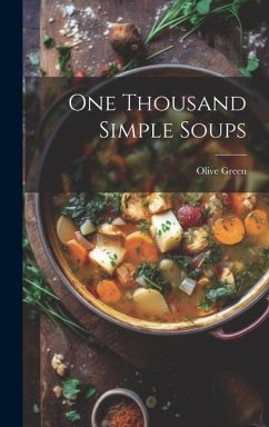 One Thousand Simple Soups - Green, Olive