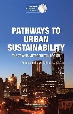 Pathways to Urban Sustainability - National Research Council; Policy And Global Affairs; Science and Technology for Sustainability Program; Committee on Regional Approaches to Urban Sustainability