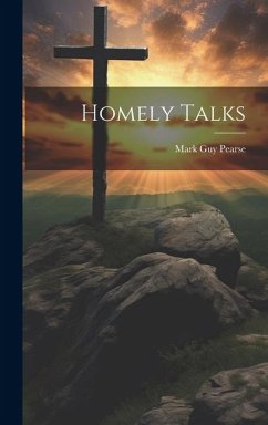 Homely Talks - Pearse, Mark Guy