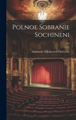 Polnoe sobranie sochineni; 3-4 - Ostrovsky, Aleksandr Nikolaevich