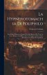 La Hypnerotomachia di Poliphilo:... - Bild 1