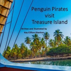 Penguin Pirates visit Treasure Island - Clifton-Shanhun, Kay