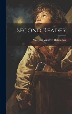 Second Reader - Haliburton, Margaret Winifred