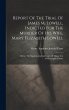 Report Of The Trial Of James M. Lowell,... - Bild 1
