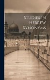 Studies in Hebrew Synonyms