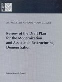 Review of the Draft Plan for the Modernization and Associated Restructuring Demonstration