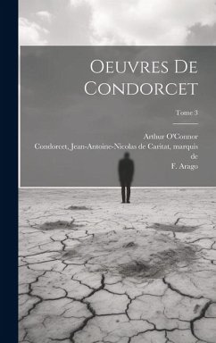 Oeuvres de Condorcet; Tome 3