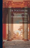 De Poetarum Siculorum Hexametro...