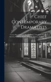 Chief Contemporary Dramatists